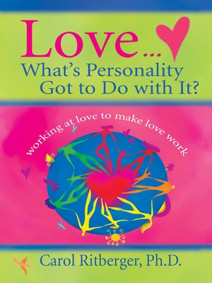 Love... What's Personality Got to Do With It? - ebook
